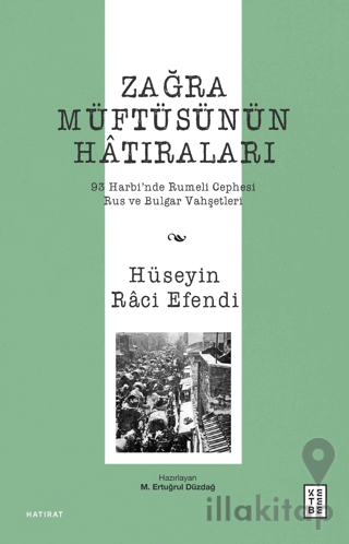 Zağra Müftüsünün Hâtıraları