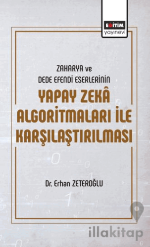Zaharya ve Dede Efendi Eserlerinin Yapay Zeka Algoritmaları ile Karşılaştırılması
