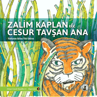 Zalim Kaplan İle Cesur Tavşan Ana