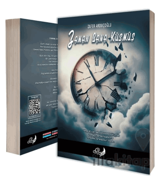 Zaman Bana Küsmüş