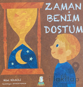Zaman Benim Dostum