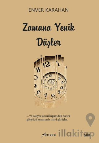Zamana Yenik Düşler