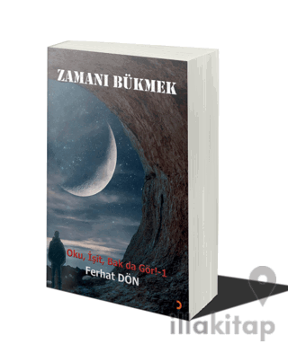 Zamanı Bükmek