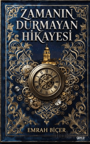 Zamanın Durmayan Hikayesi