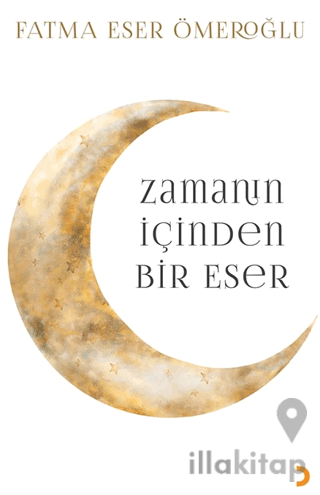 Zamanın İçinden Bir Eser