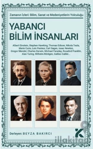Zamanın İzleri - 2 Yabancı Bilim İnsanları