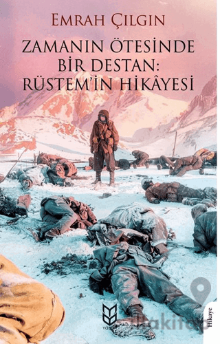 Zamanın Ötesinde Bir Destan: Rüstem'in Hikayesi