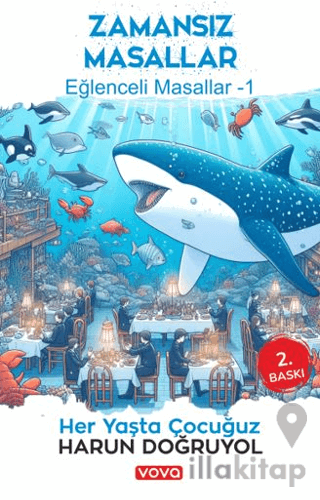 Zamansız Masallar - Eğlenceli Masallar 1