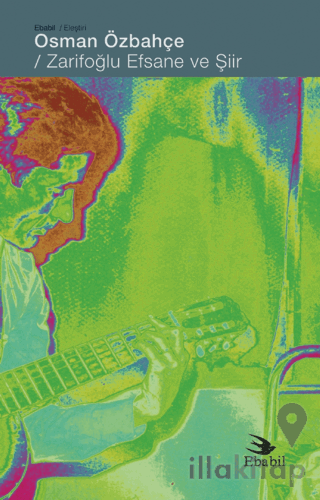 Zarifoğlu Efsane ve Şiir