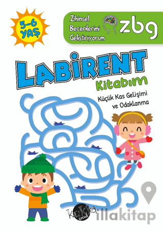 ZBG 5-6 Yaş Labirent Kitabım - Zihinsel Becerilerimi Geliştiriyorum