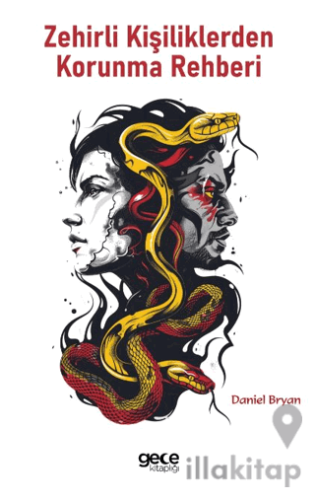 Zehirli Kişiliklerden Korunma Rehberi