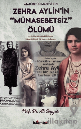 Zehra Aylin'in Münasebetsiz Ölümü