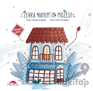 Zehra Hanım`ın Müzesi