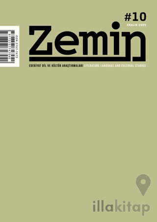 Zemin Edebiyat Dil ve Kültür Araştırmaları Dergisi Sayı: 10 Aralık 202
