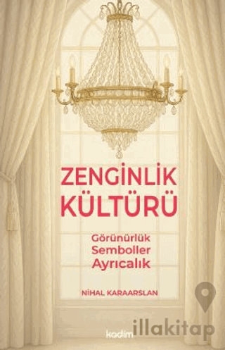 Zenginlik Kültürü