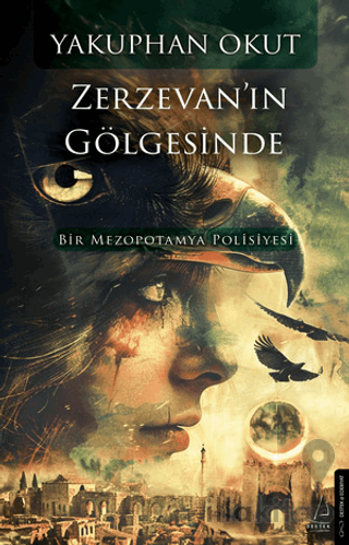 Zerzevan’ın Gölgesinde