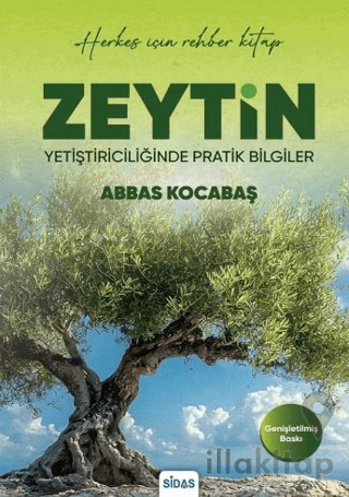 Zeytin Yetiştiriciliğinde Pratik Bilgiler