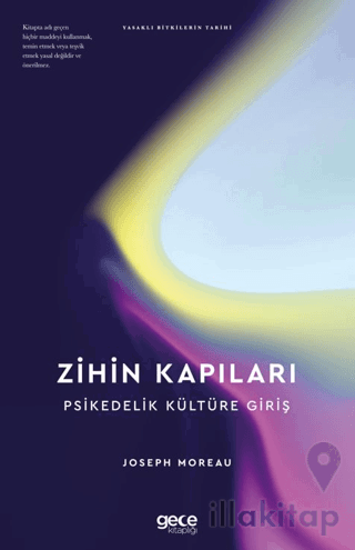 Zihin Kapıları Psikedelik Kültüre Giriş