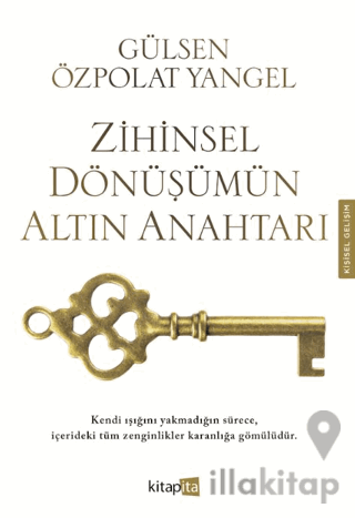 Zihinsel Dönüşümün Altın Anahtarı