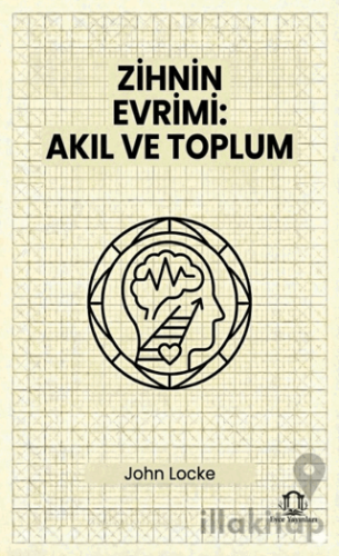 Zihnin Evrimi Akıl ve Toplum