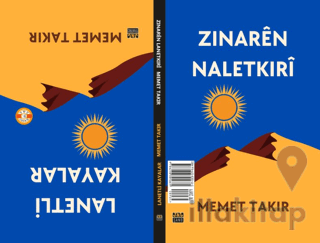 Zinarên Naletkirî - Lanetli Kayalar