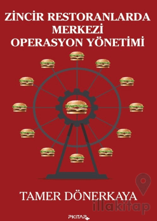 Zincir Restoranlarda Merkezi Operasyon Yönetimi