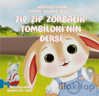 Zıp Zıp Zorbalık: Tombiloki’nin Dersi