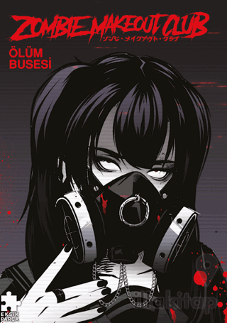 Zombie Makeout Club 3 - Ölüm Busesi