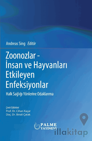 Zoonozlar - insan Ve Hayvanları Etkileyen Enfeksiyonlar