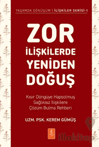 Zor İlişkilerde Yeniden Doğuş