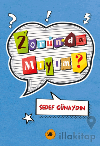 Zorunda Mıyım?