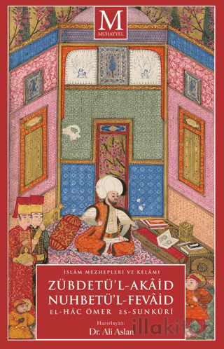 Zübdetü’l-Akaid Nuhbetü’l-Fevaid