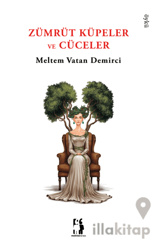 Zümrüt Küpeler ve Cüceler